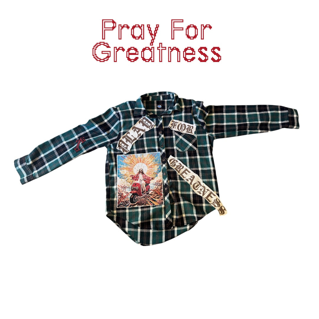 Pray For Greatness